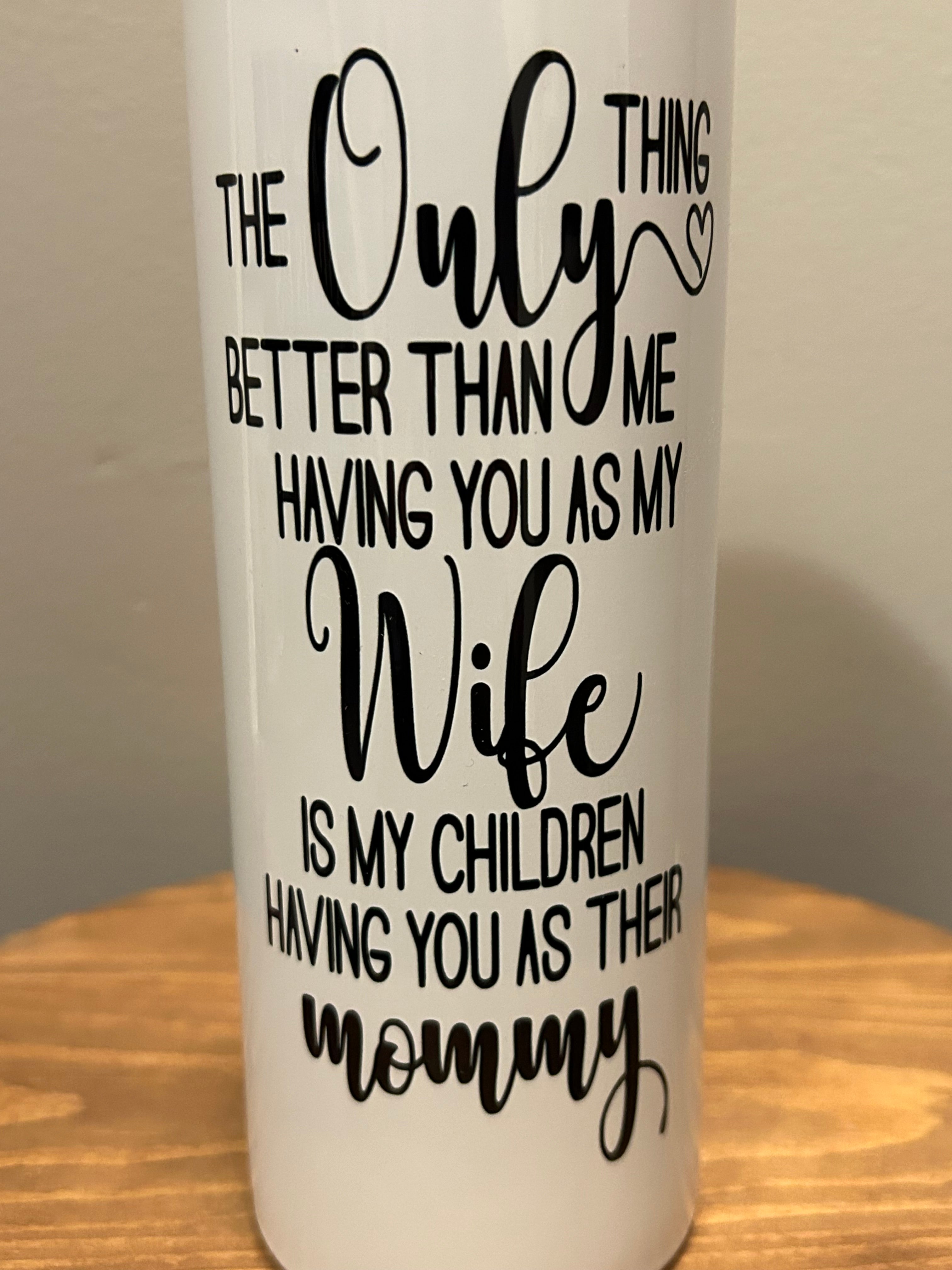 Wife/Mommy - Hot/Cold Tumbler