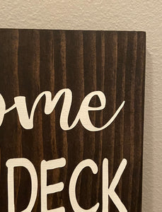 Deck Sign