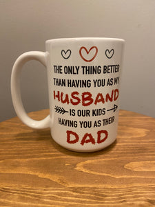 Husband/Dad Mug