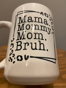 Mom Mug