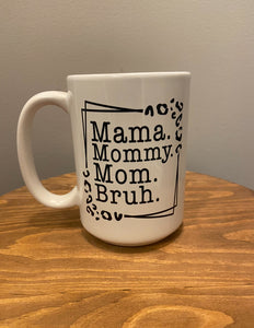 Mom Mug