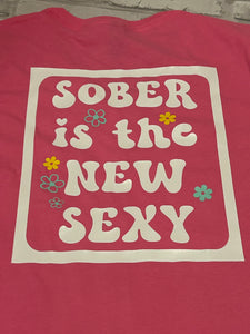 Sober is the New Sexy Shirt