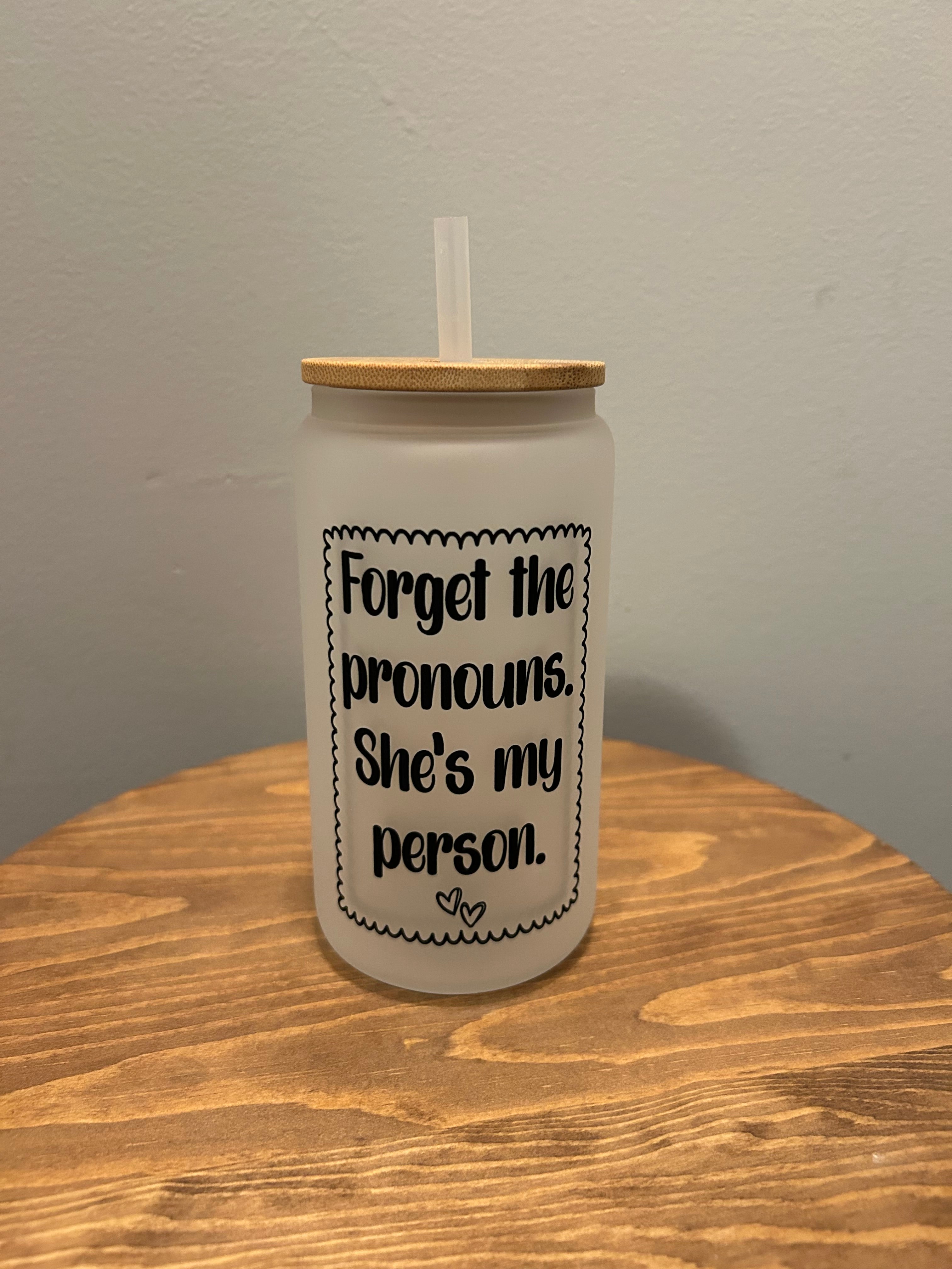 She’s My Person - Glass Tumbler