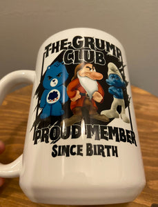 The Grump Club Mug