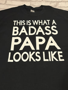 Badass Papa Shirt