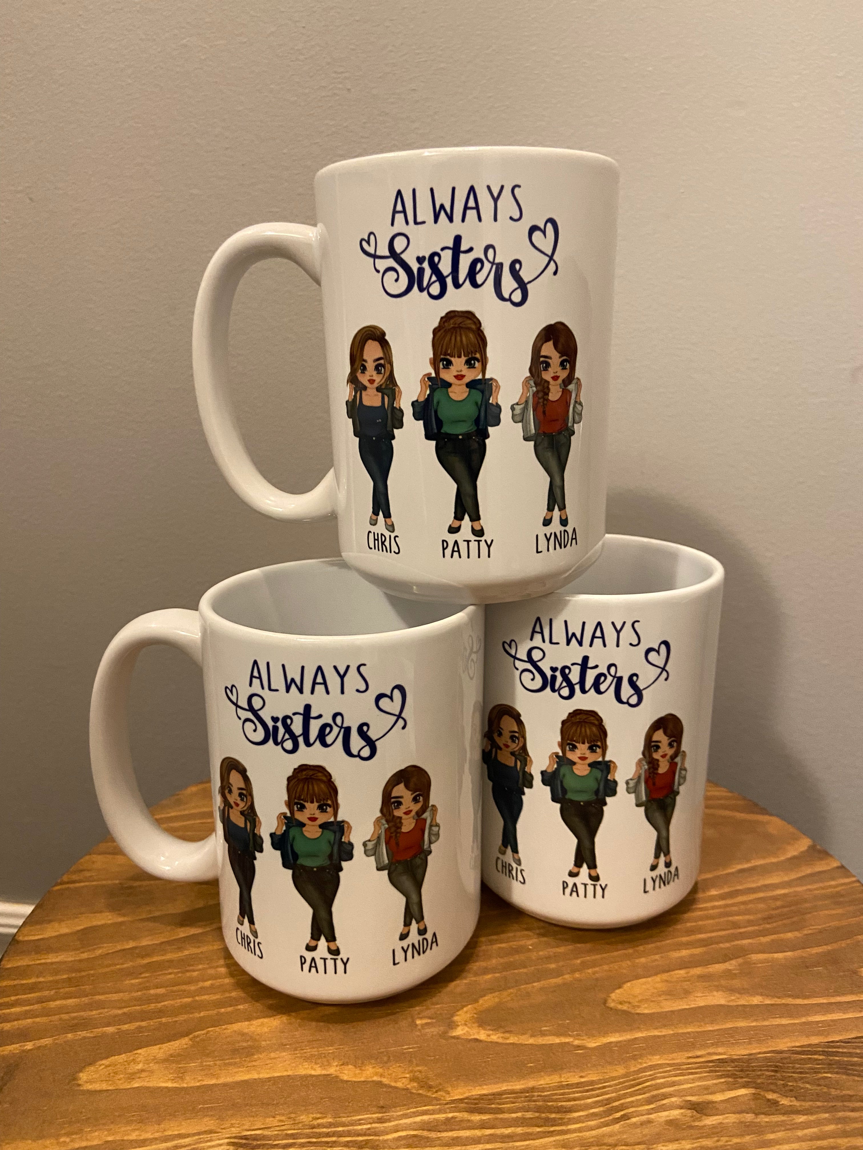 Sisters Mug
