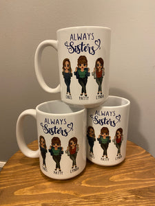 Sisters Mug