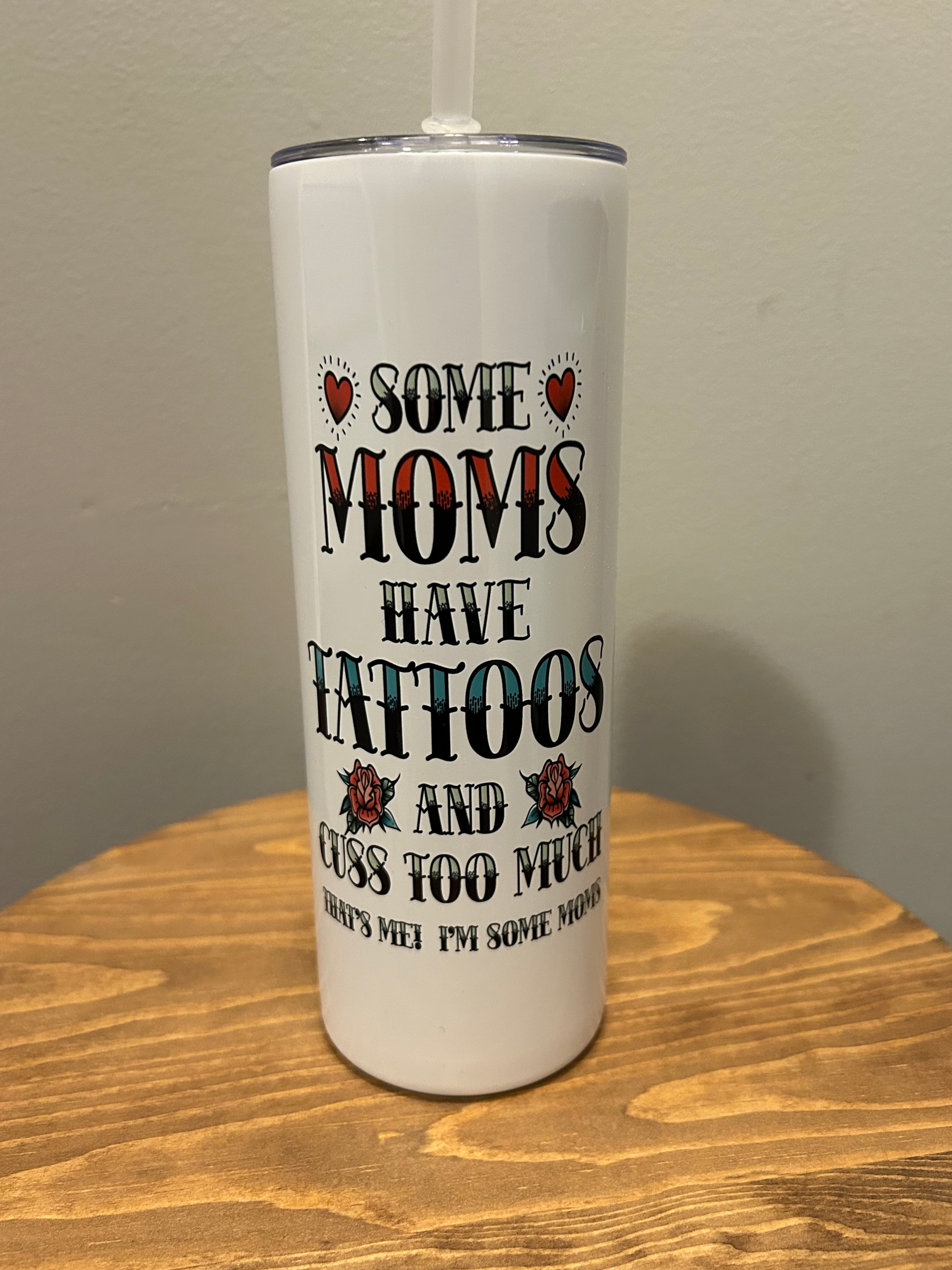 Some Moms - Hot/Cold Tumbler with Straw