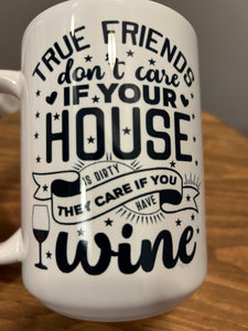 Best Friend and Wine Mug