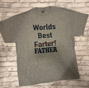 Worlds Best Farter Father Shirt