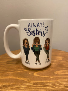 Sisters Mug