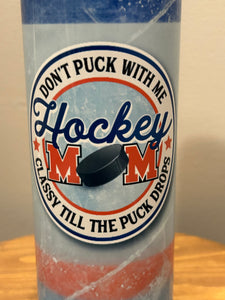 20oz Hockey Mom Tumbler