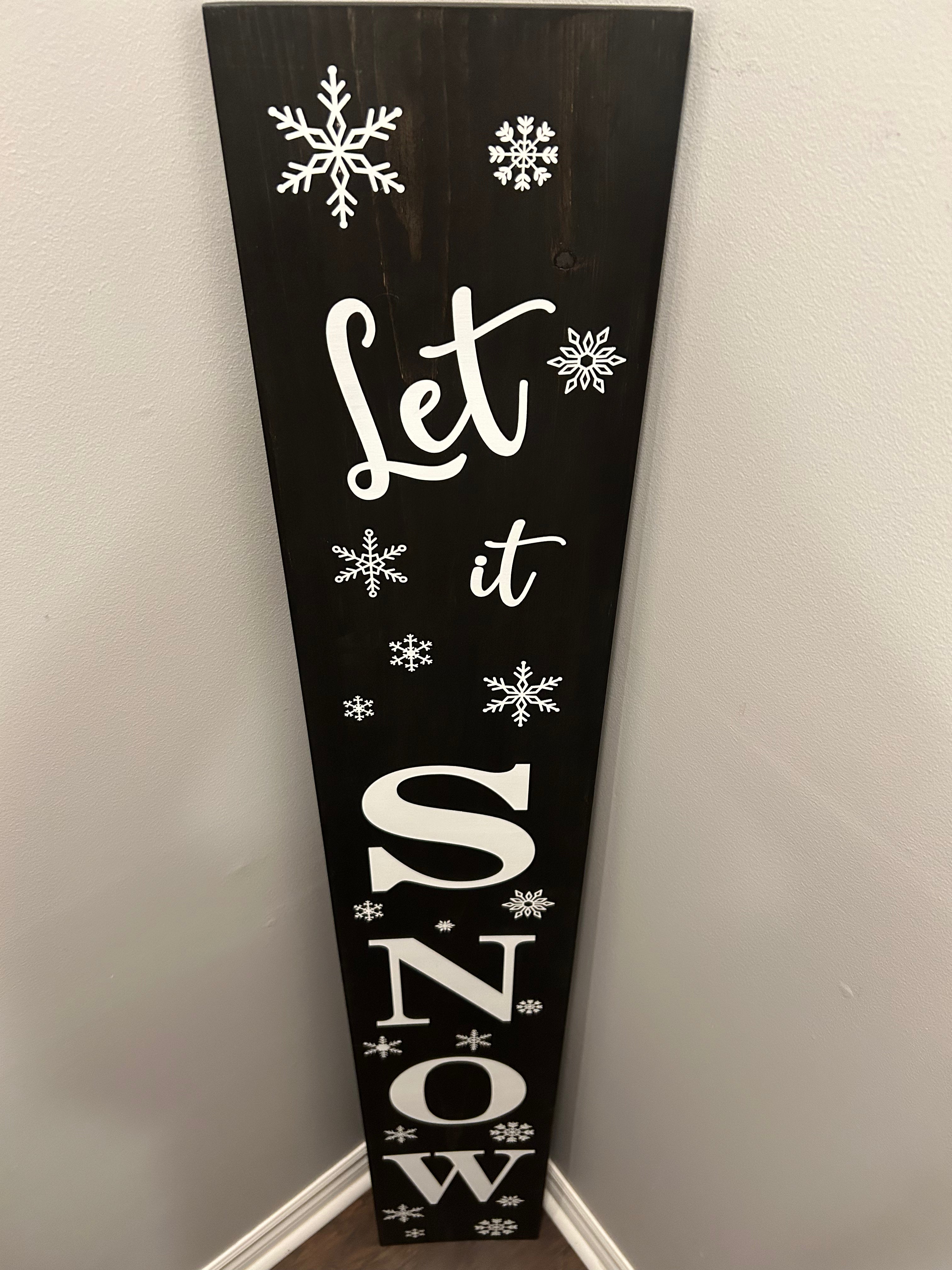 Let it Snow Welcome Sign