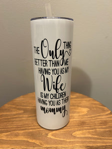 Wife/Mommy - Hot/Cold Tumbler