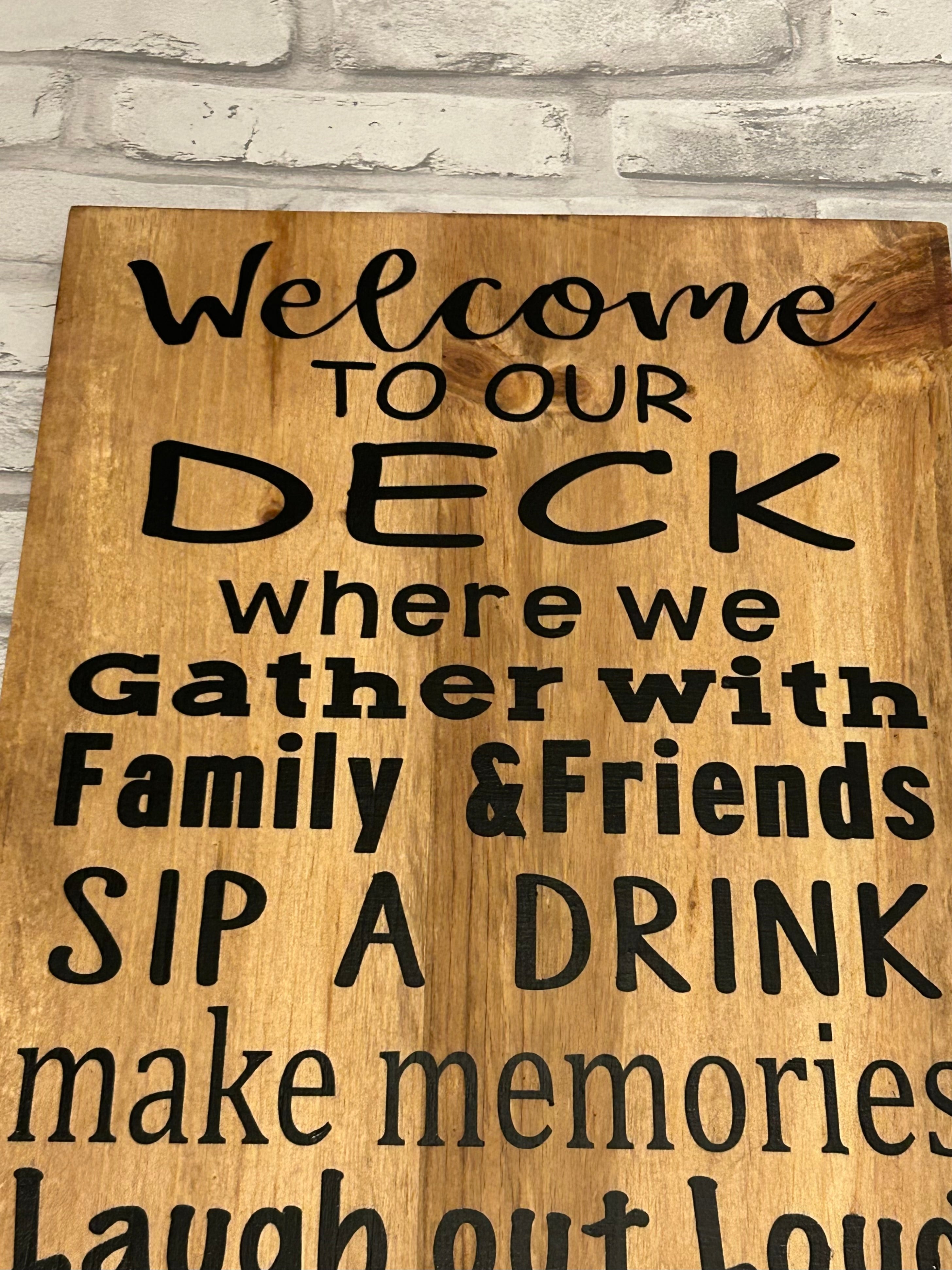 Deck Sign