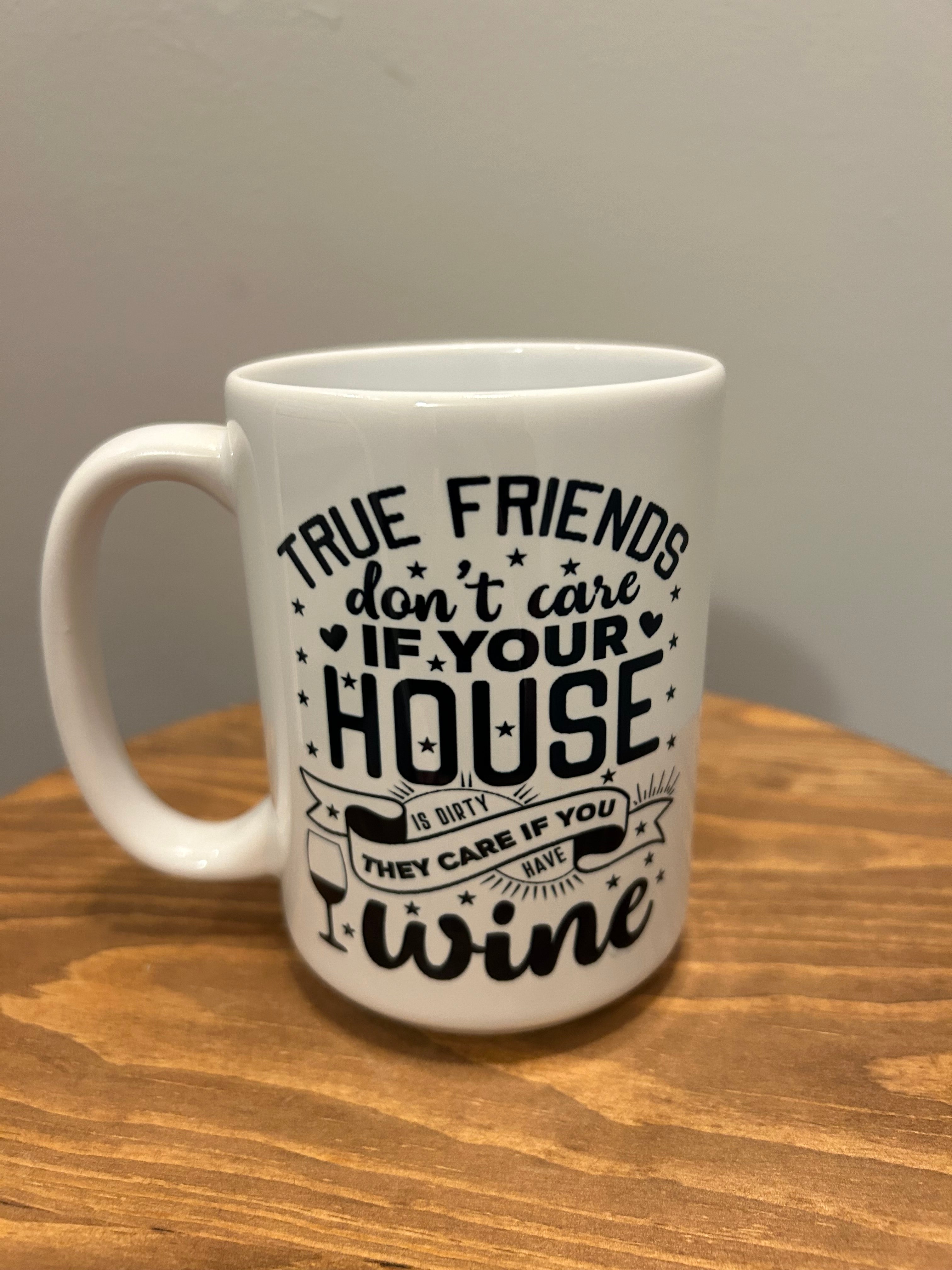 Best Friend and Wine Mug