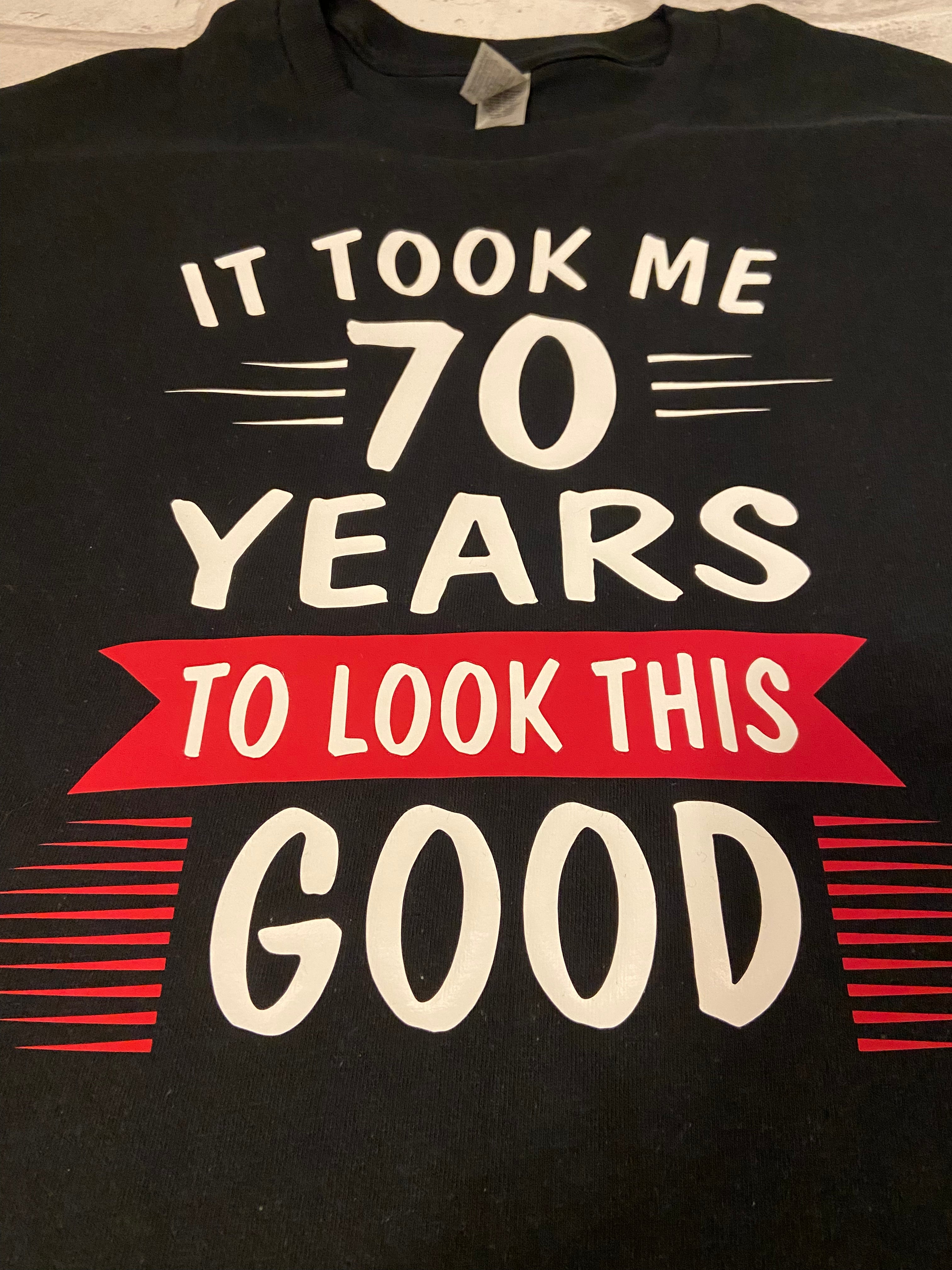 70th Birthday Shirt