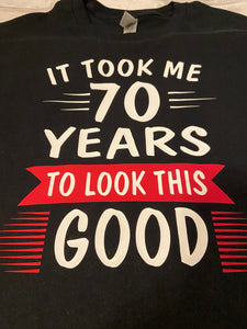 70th Birthday Shirt