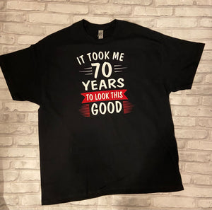 70th Birthday Shirt