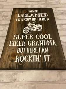 Biker Grandma Sign