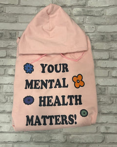 Mental Health Hoodie
