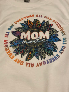 Mom Mode Shirt