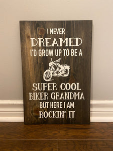 Biker Grandma Sign