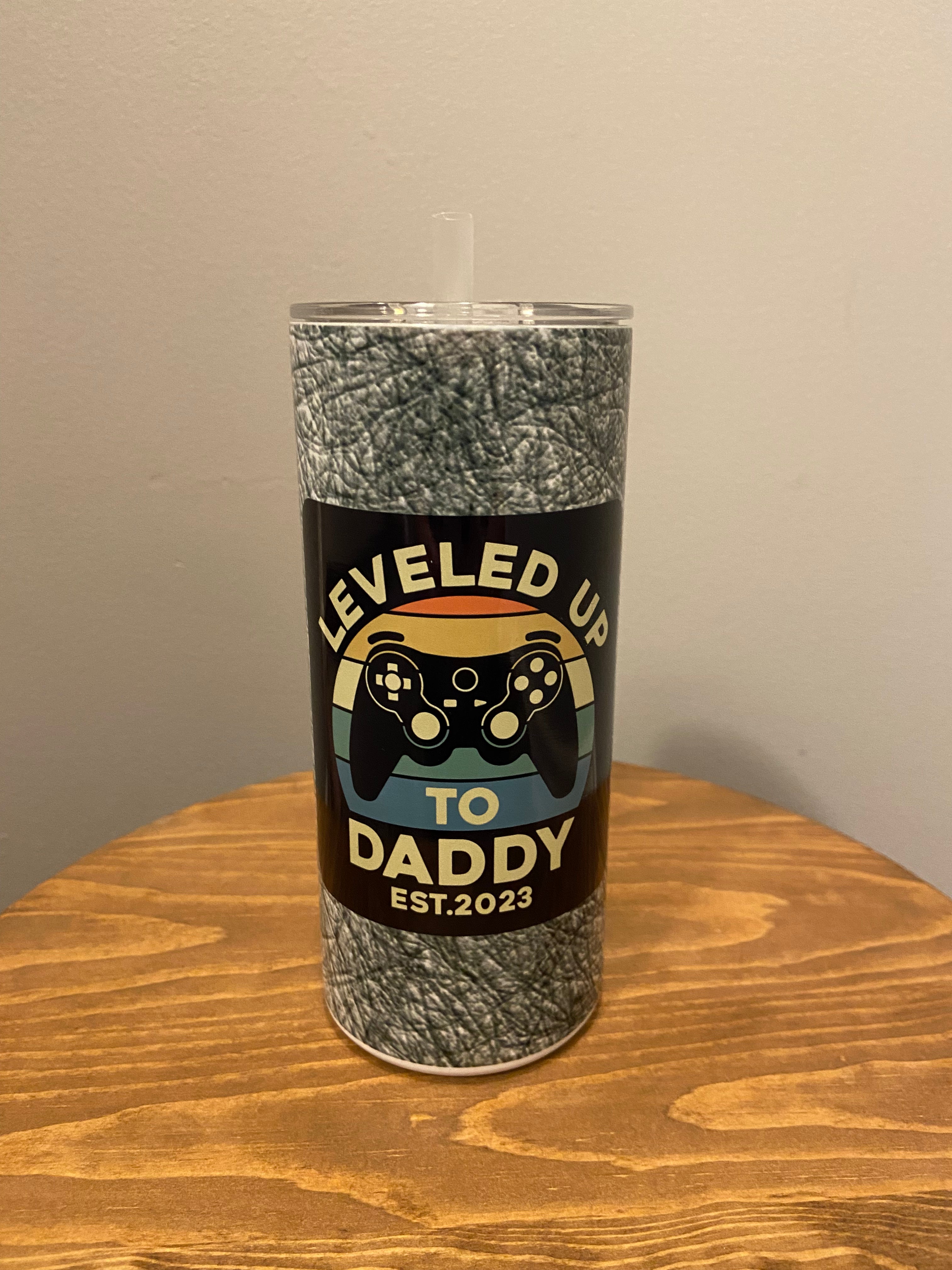 Leveled Up To Daddy Hot/Cold Tumbler w/Straw