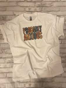 Anxious Shirt