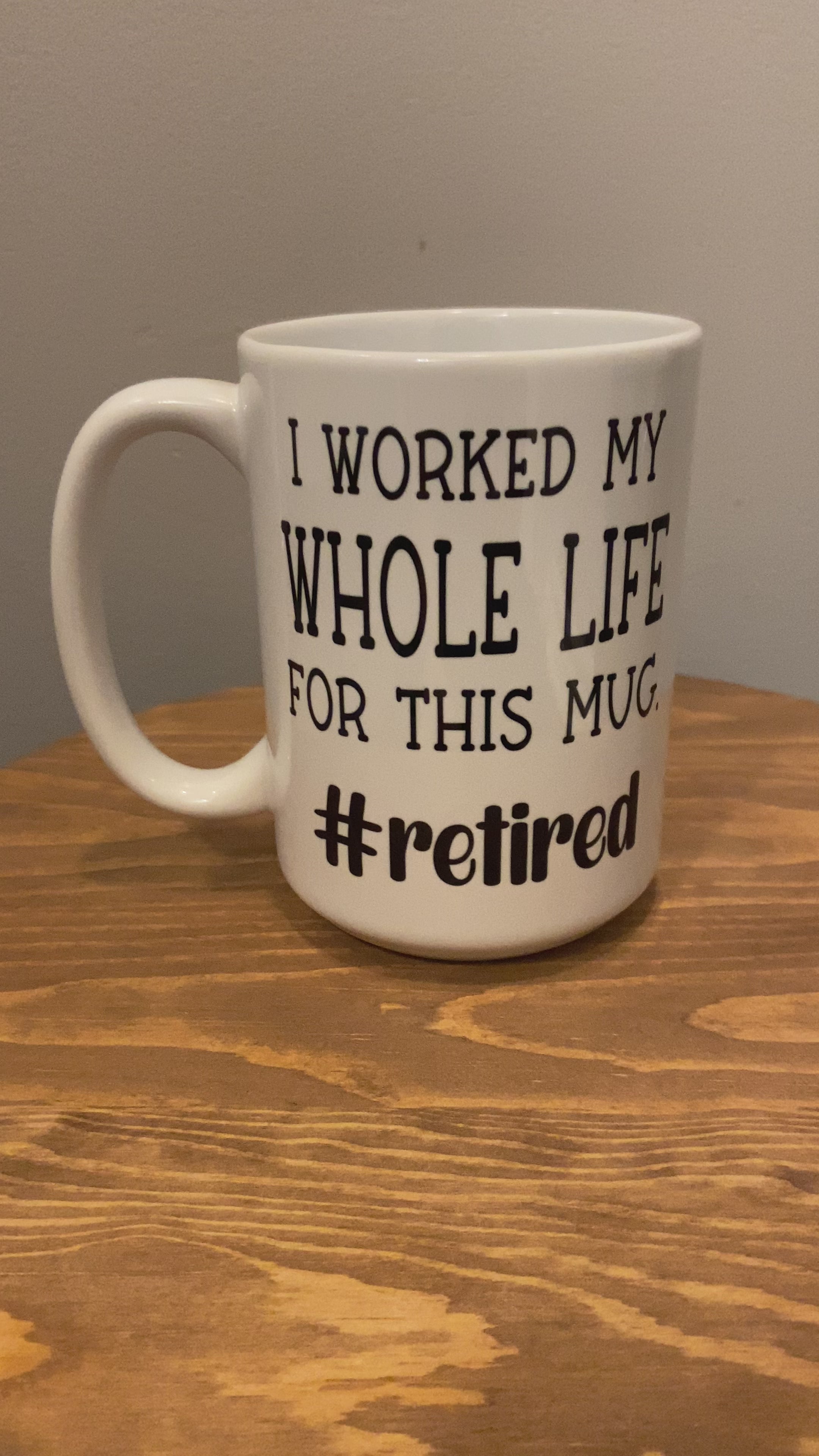 Retirement Coffee Mug