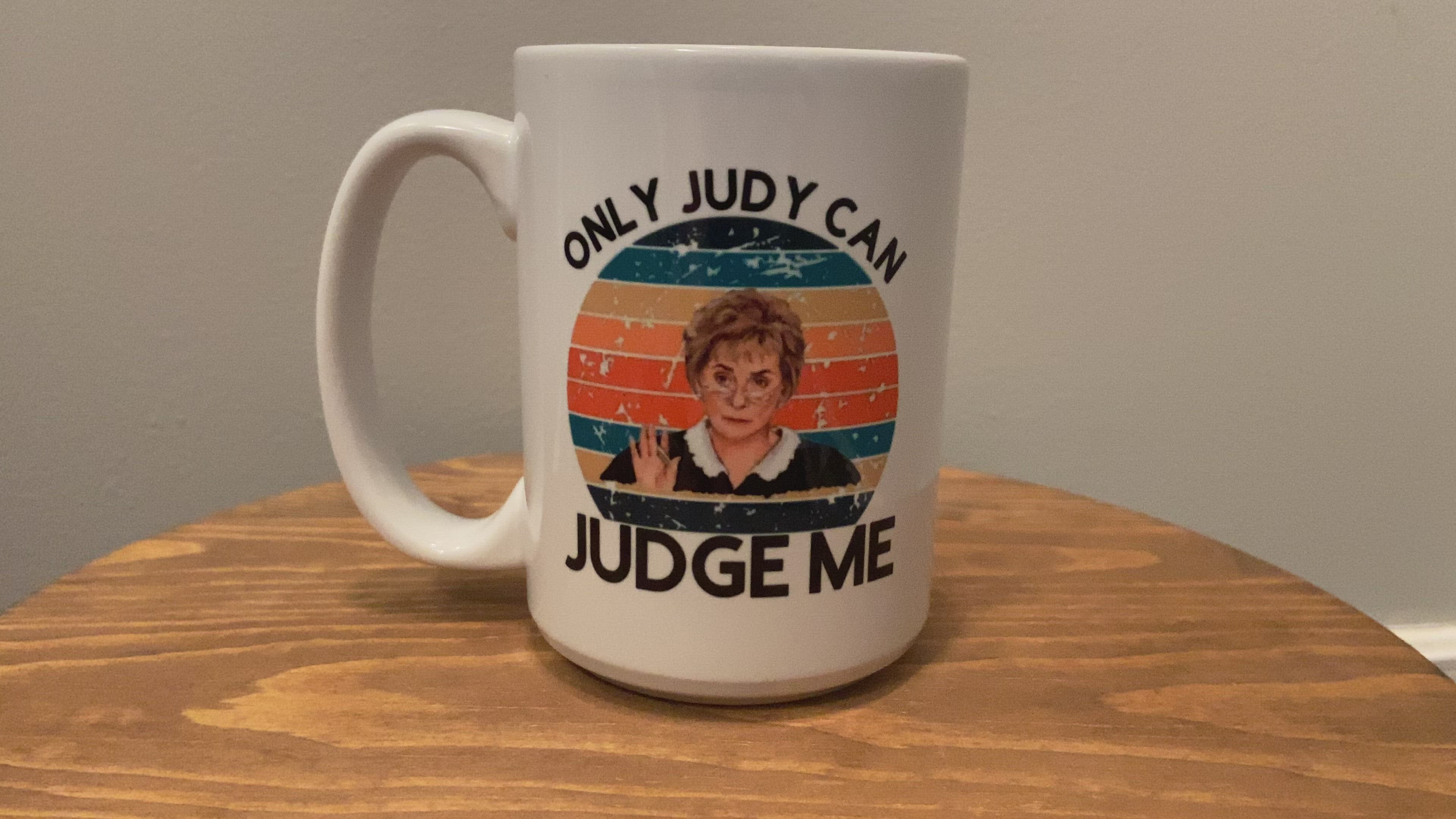 Judge Judy Mug