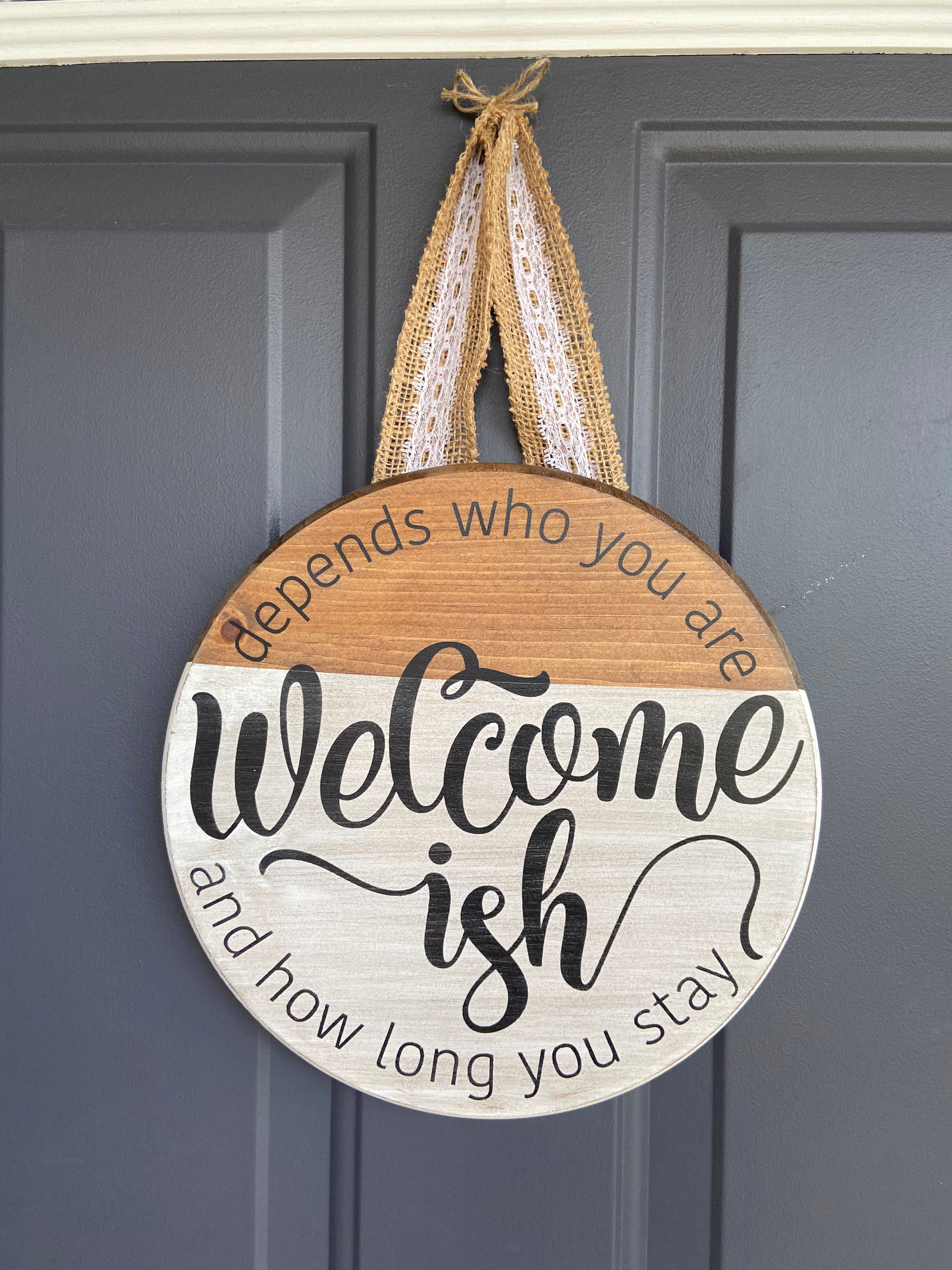 Welcome-ish Door Hanger