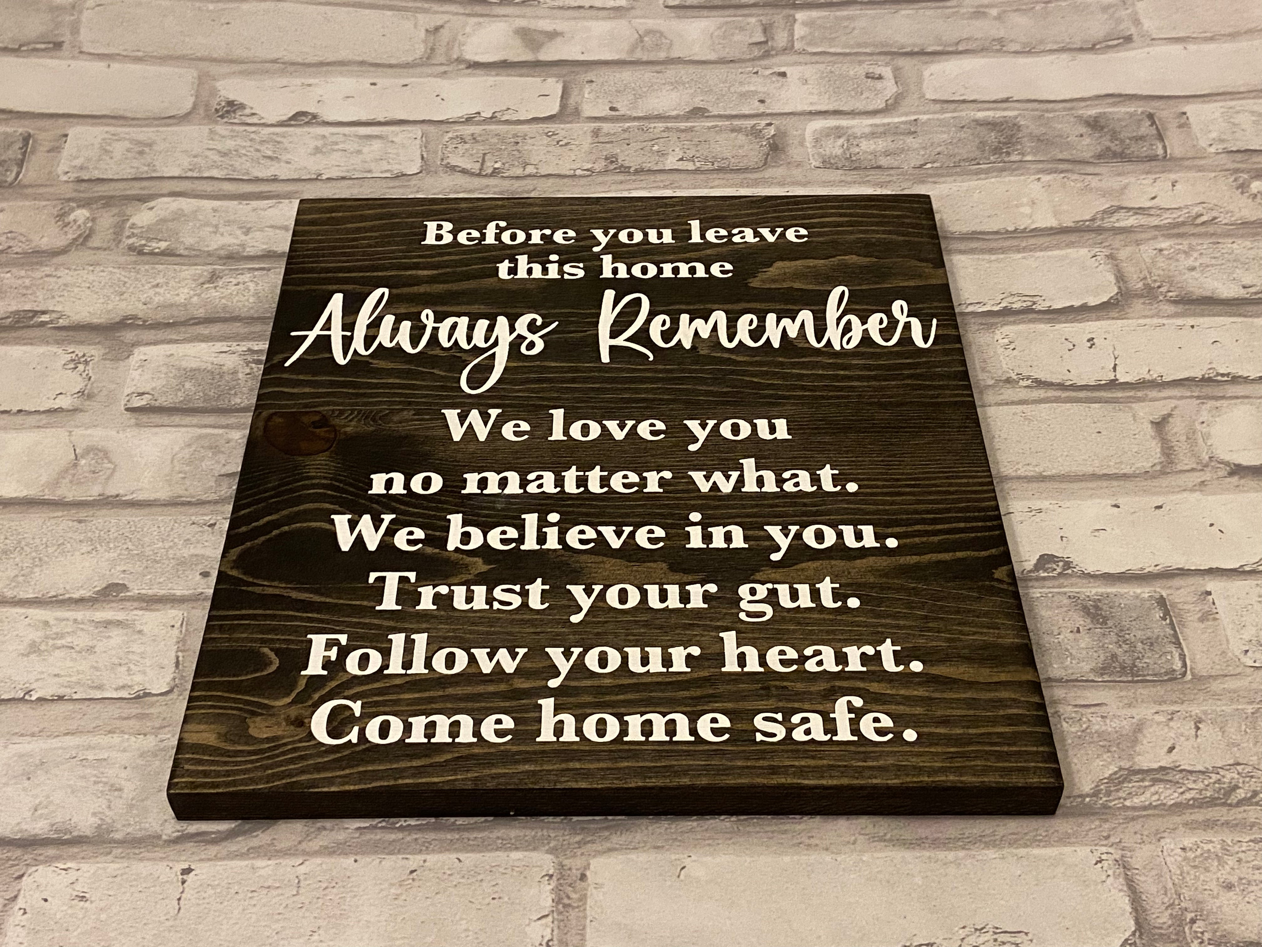 Always Remember sign