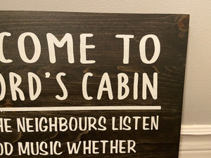 Welcome To The Cabin