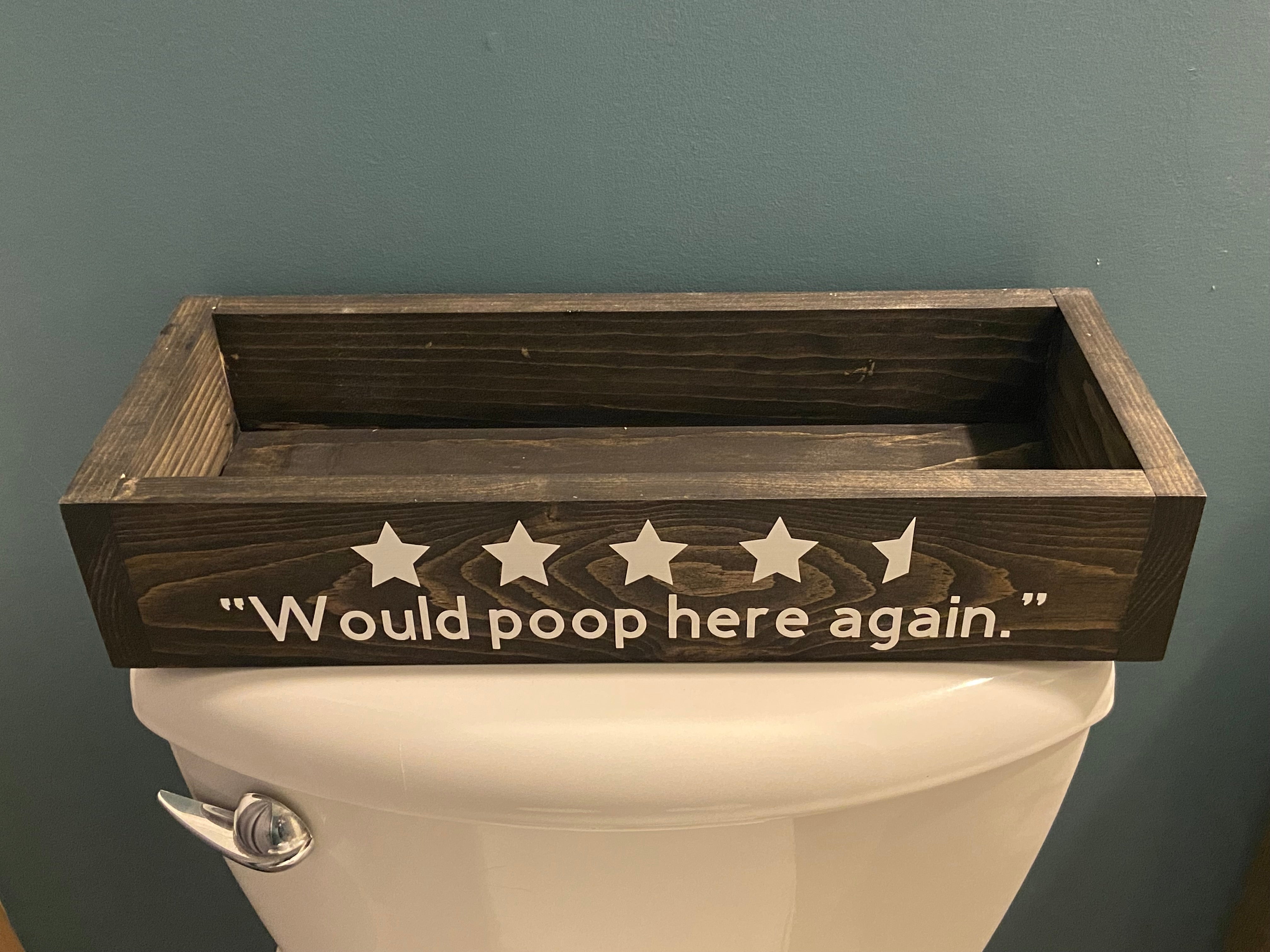 Would Poop Here Again