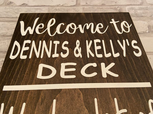 Custom Deck Sign