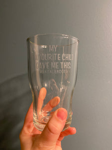 Favourite Child Beer Glass