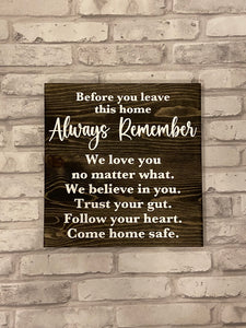 Always Remember sign