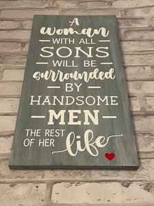 Woman With All Sons Sign