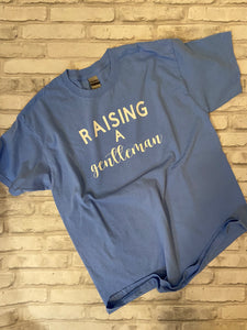 Raising a Gentleman Shirt