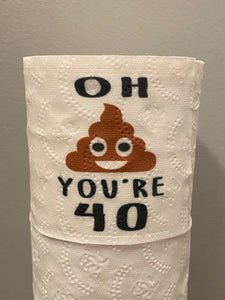 40th Birthday Toilet Paper