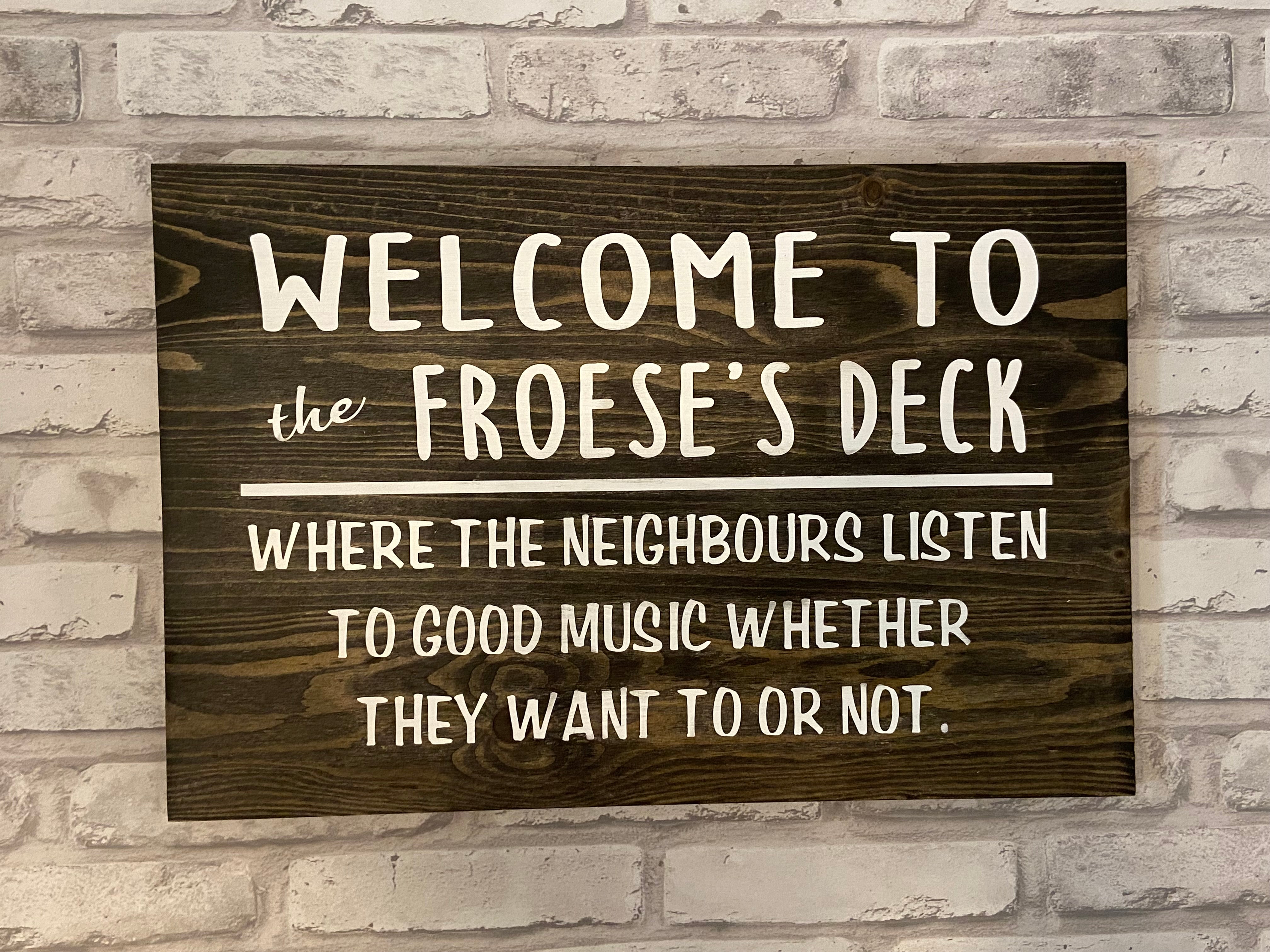 Custom Deck Sign