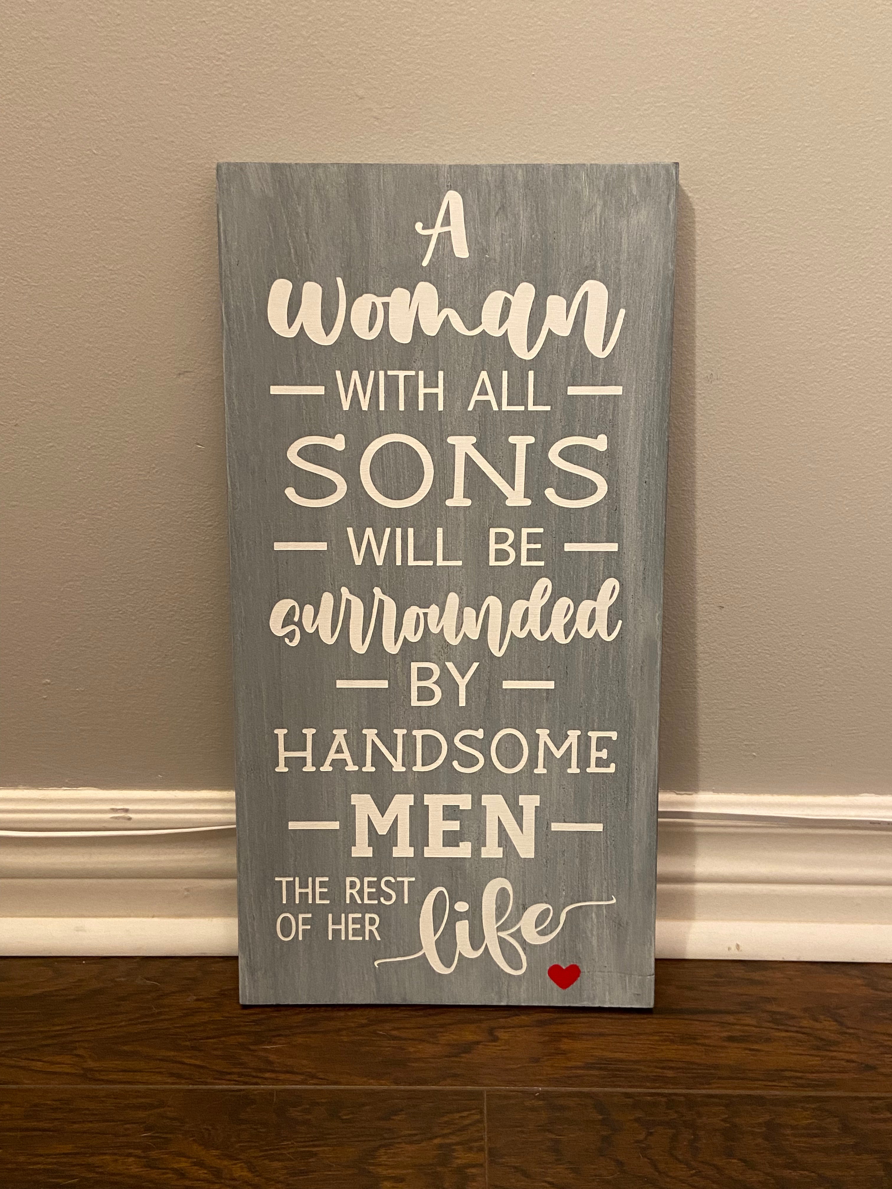 Woman With All Sons Sign