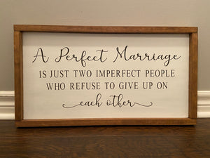 A Perfect Marriage