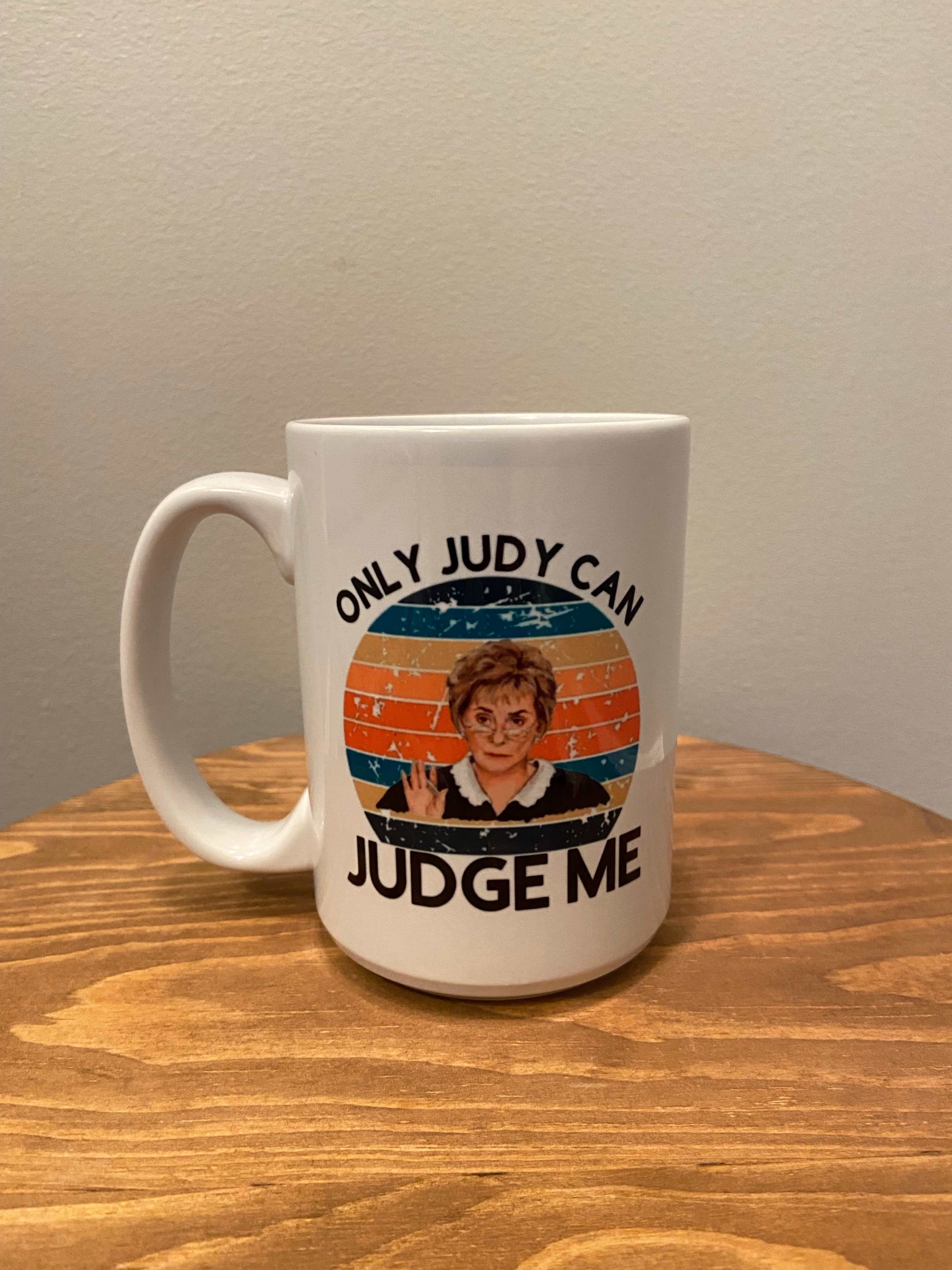 Judge Judy Mug