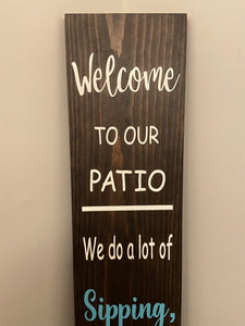 Patio Sign