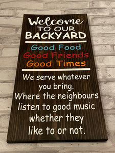 Backyard/Deck Sign