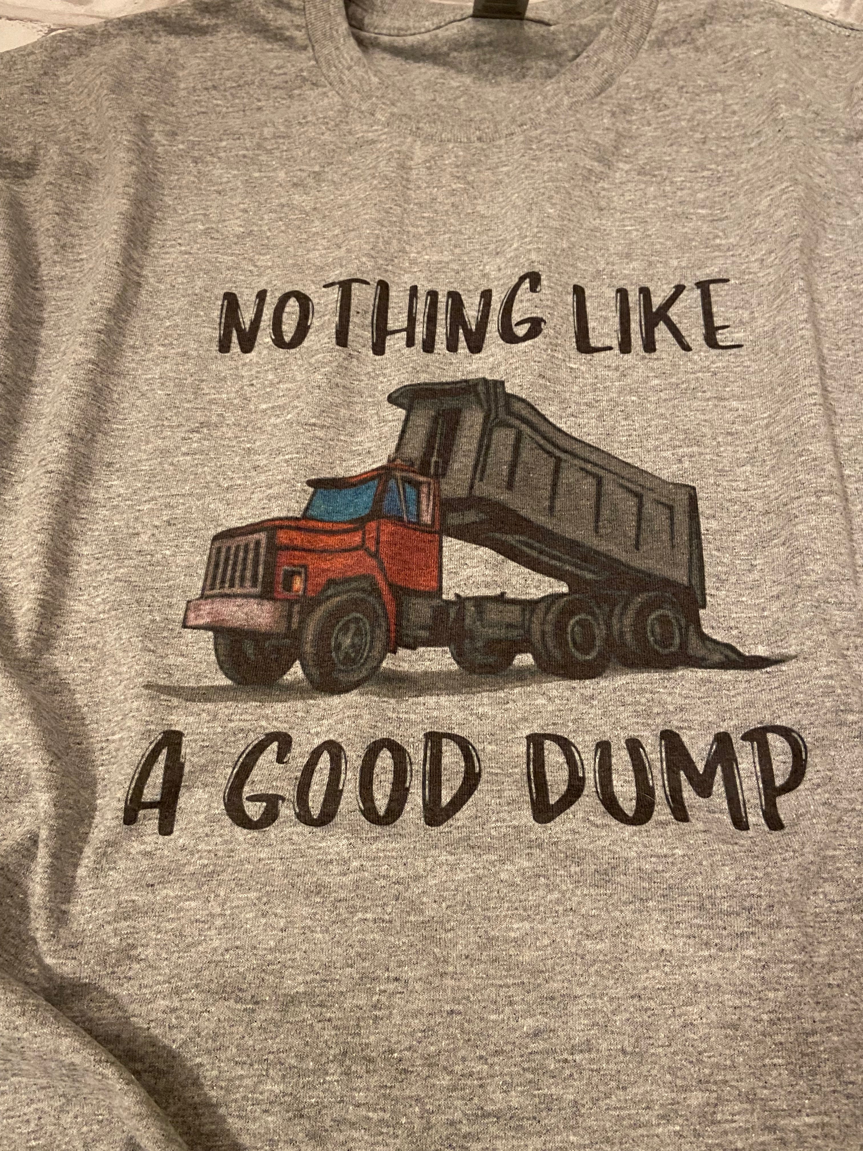 Funny Dump Shirt