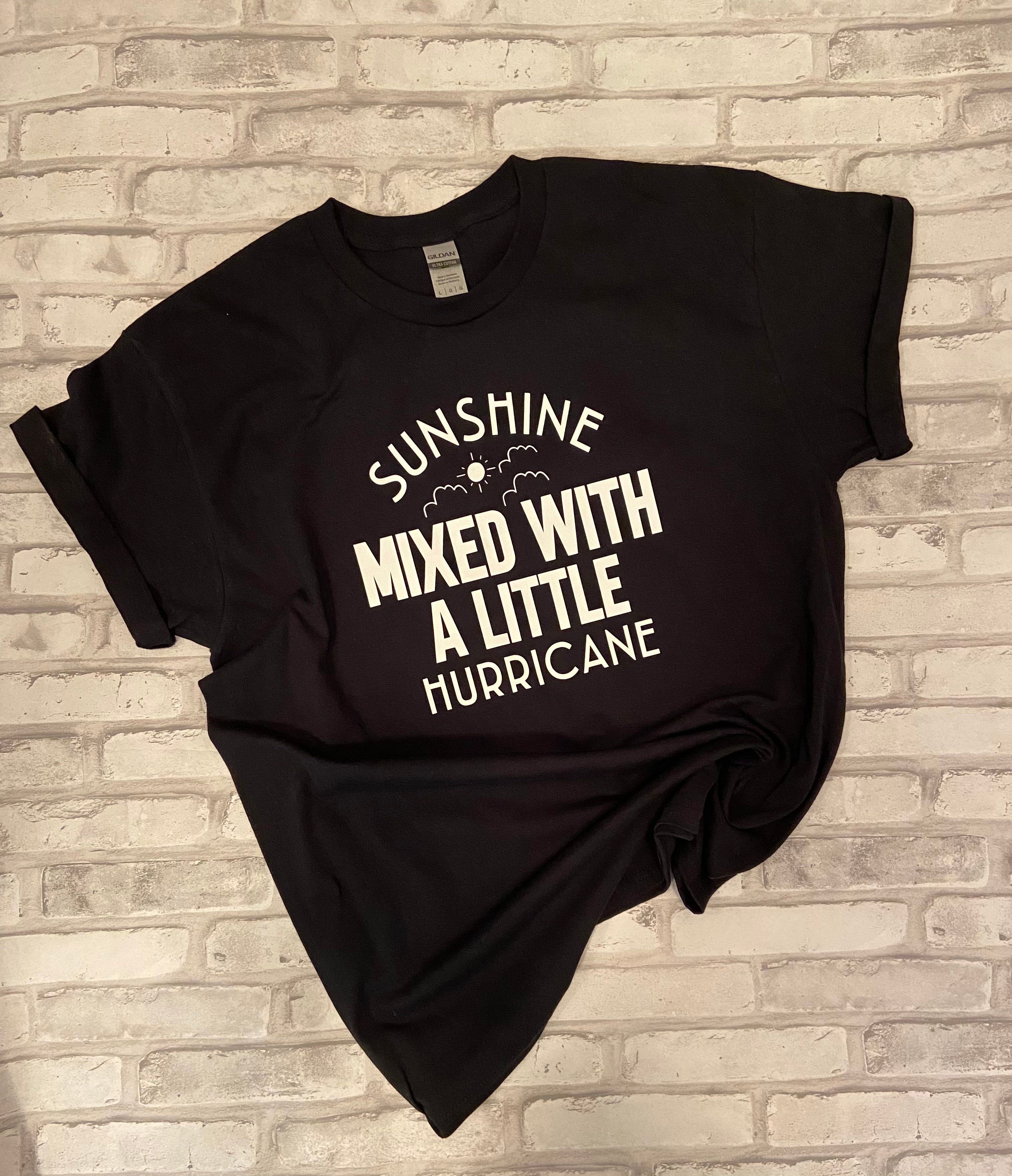 Sunshine Mixed with Hurricane Shirt