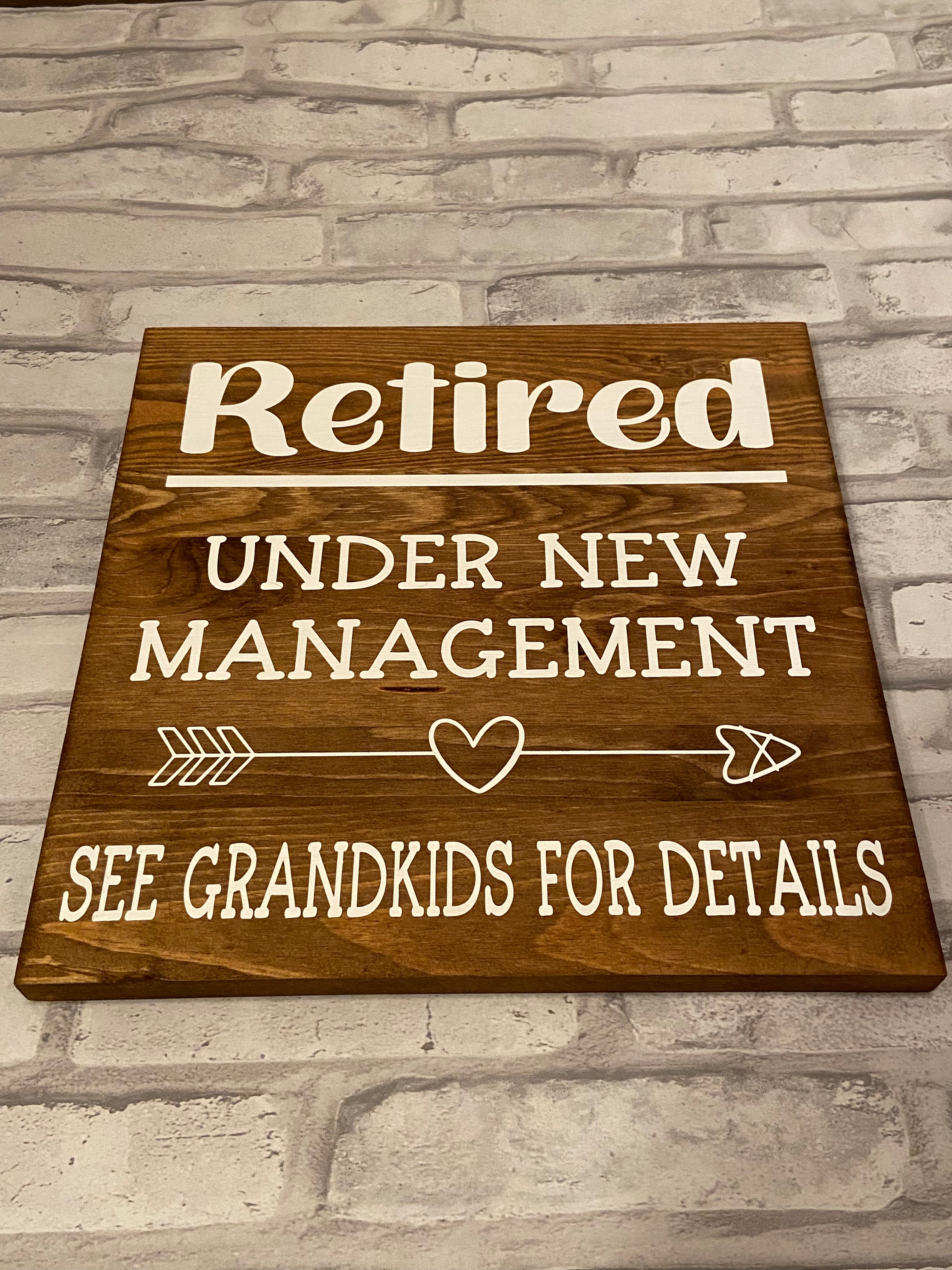 Funny Retired Sign